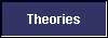  Theories 